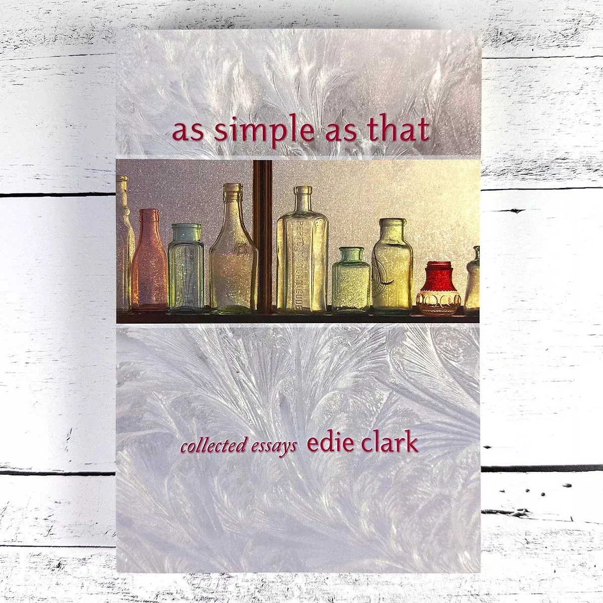 As Simple As That, by Edie Clark