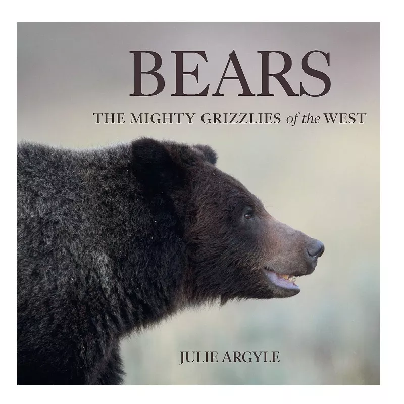 Bears: The Mighty Grizzlies of the West