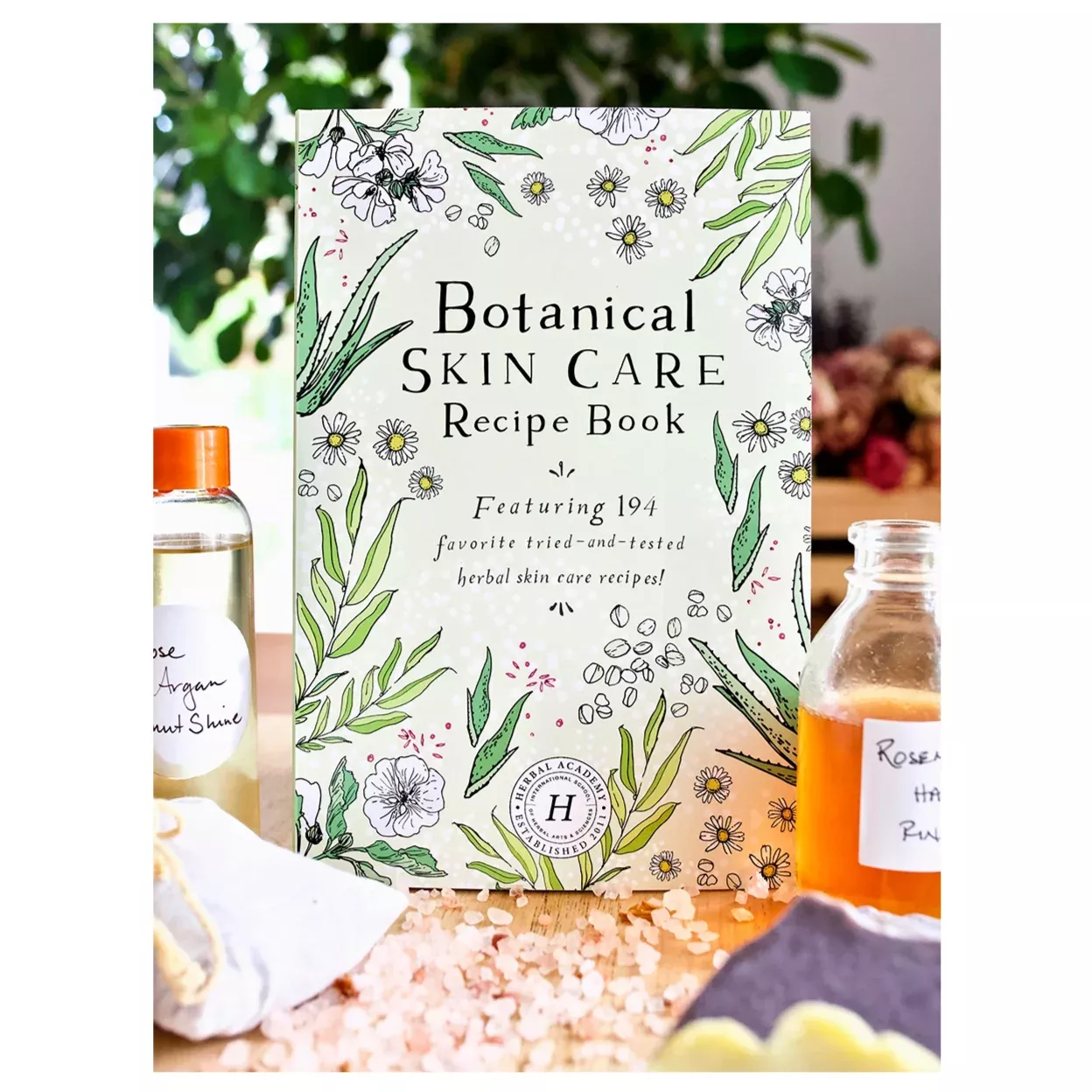 Botanical Skin Care Recipe Book