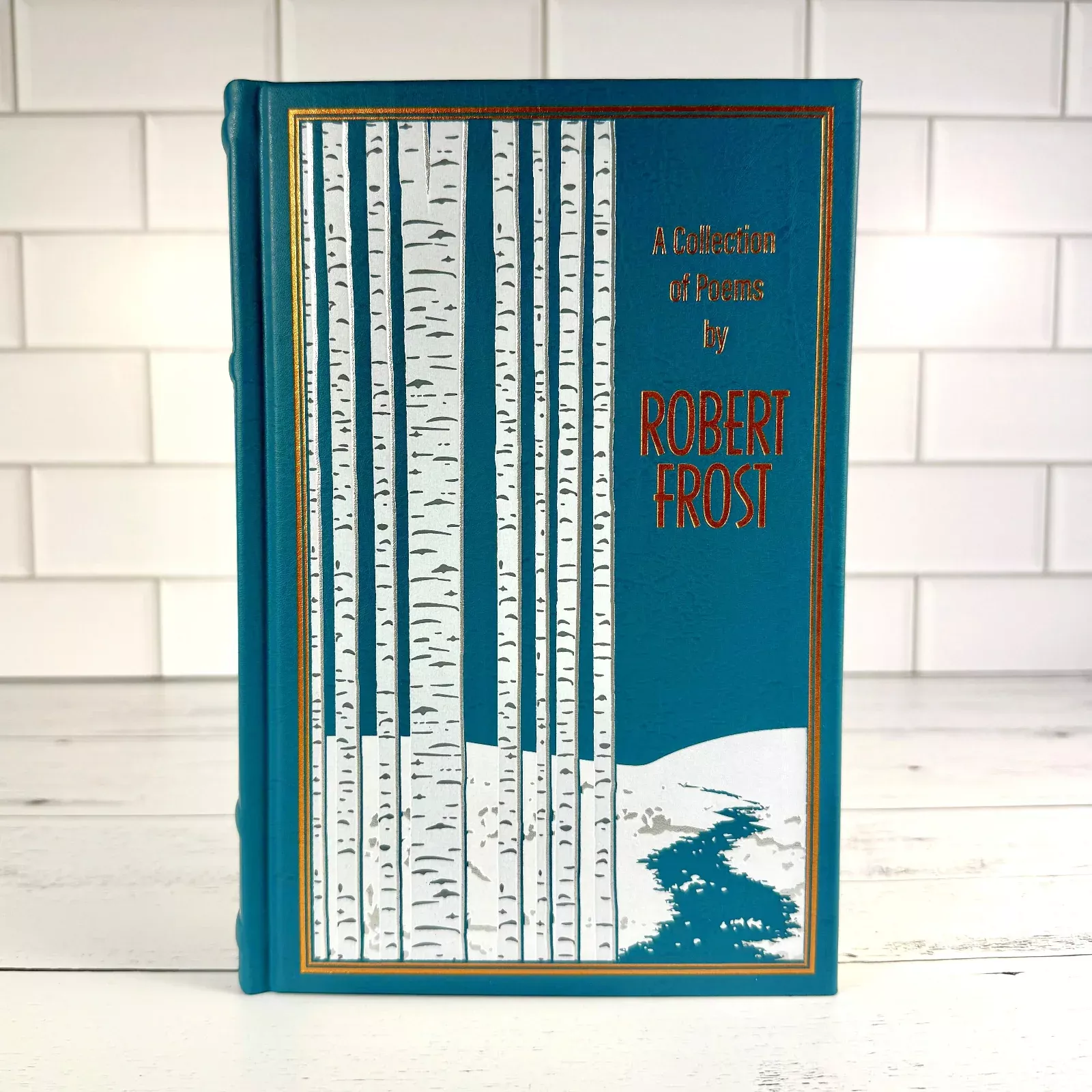 A Collection of Poems by Robert Frost