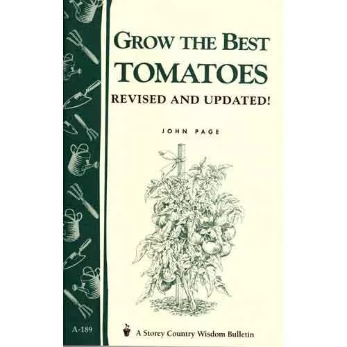 Grow the Best Tomatoes