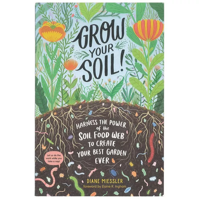 Grow Your Soil!