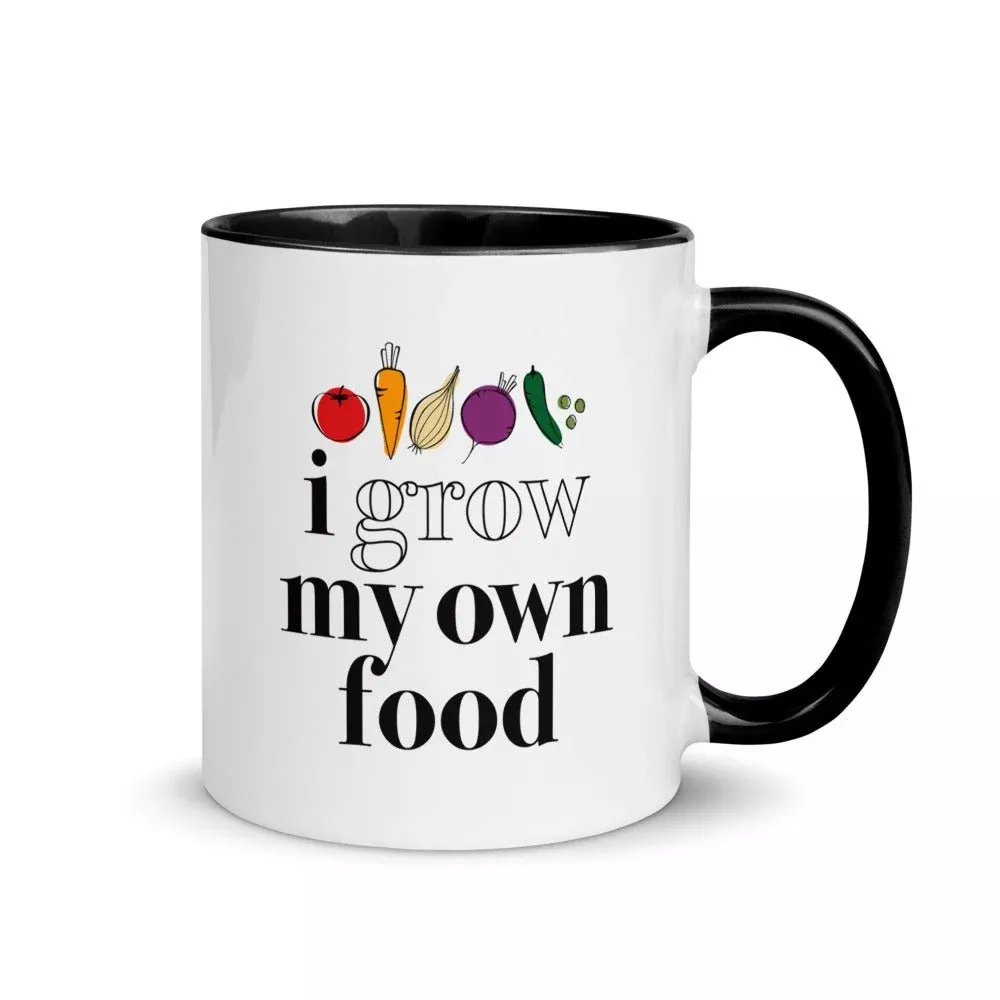 "I Grow My Own Food" Ceramic Mug, 11 oz
