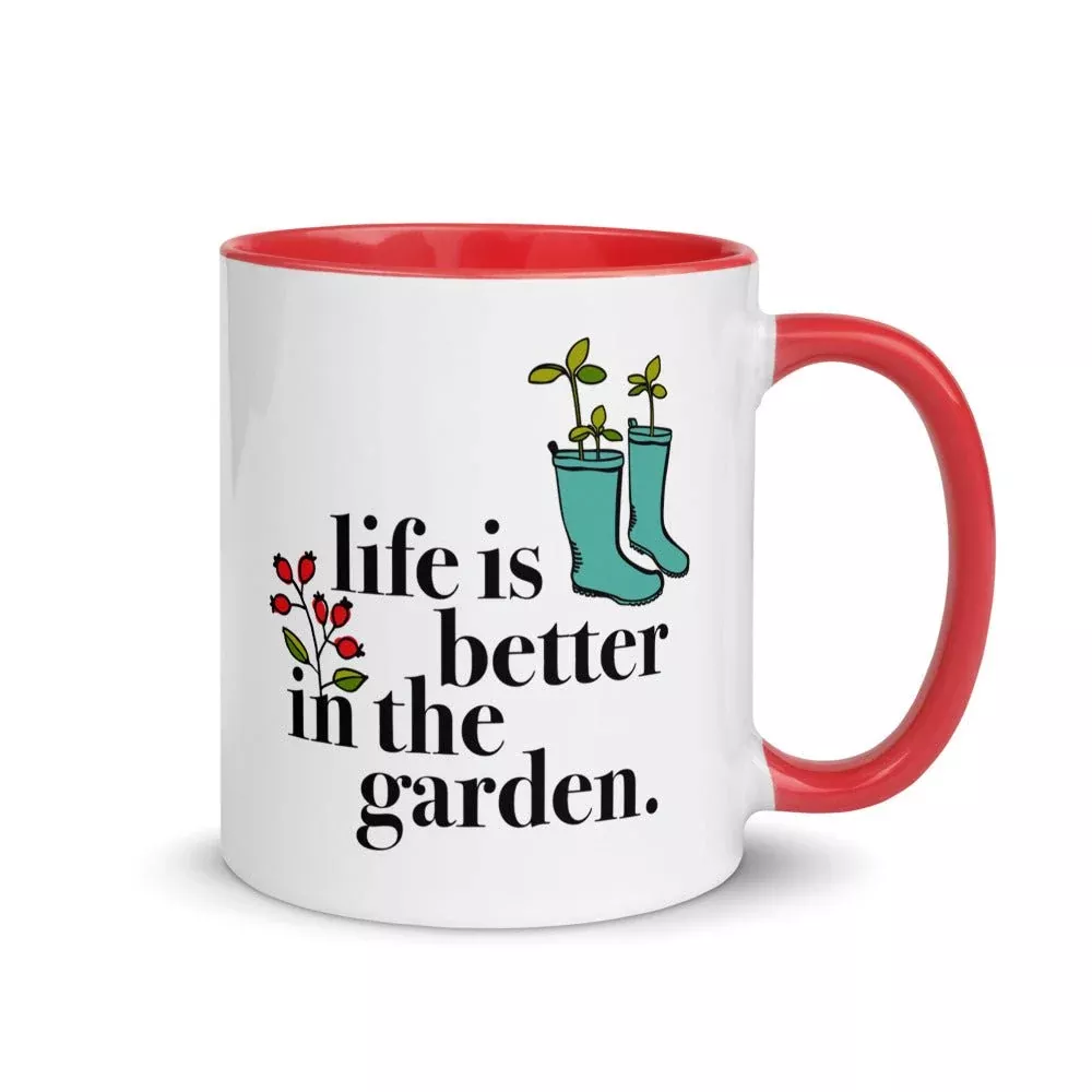"Life is Better in the Garden" Ceramic Mug, 11 oz