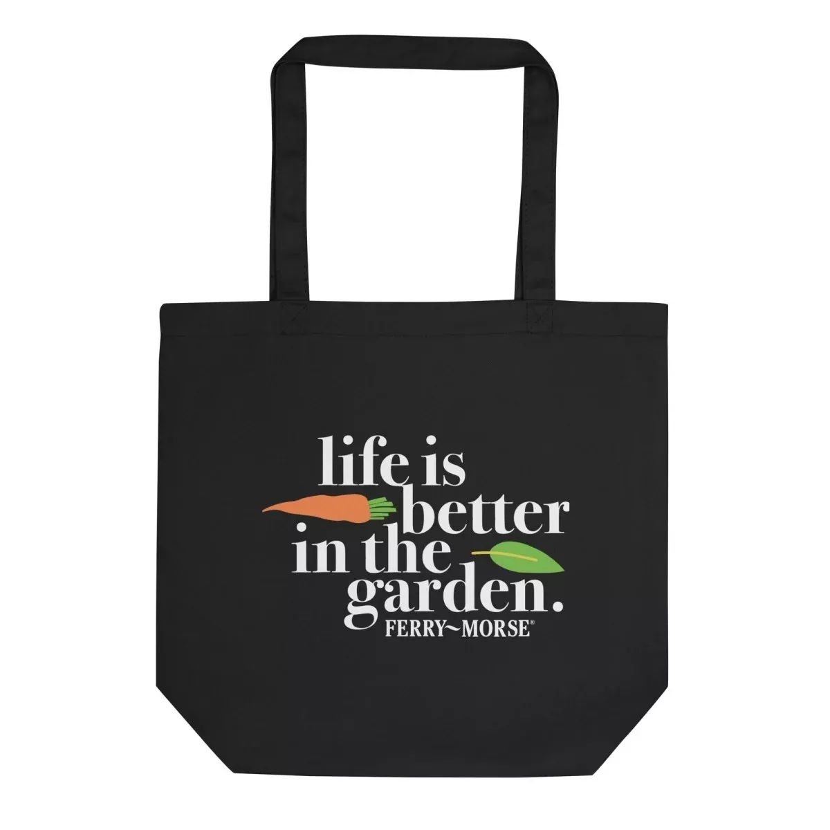 "Life Is Better In The Garden" Tote Bag